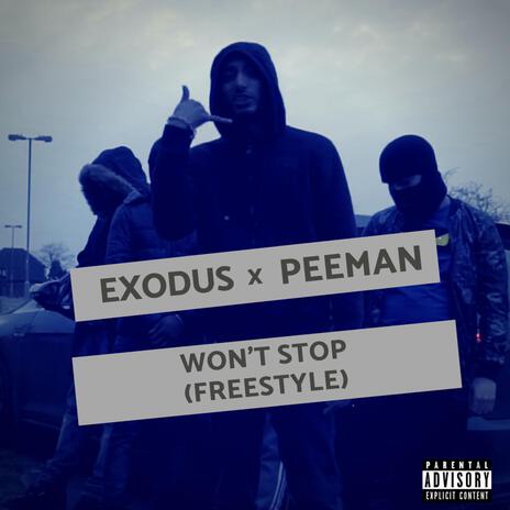 Won't Stop (Freestyle) ft. Pee Man | Boomplay Music