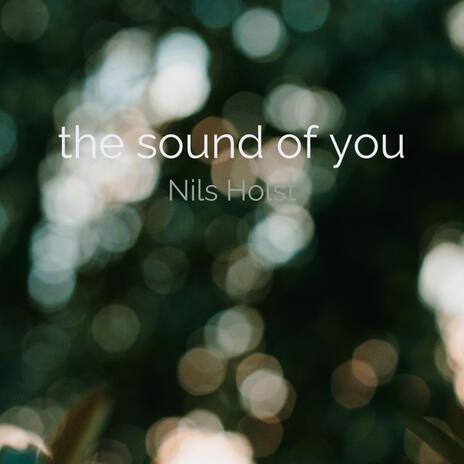 the sound of you | Boomplay Music