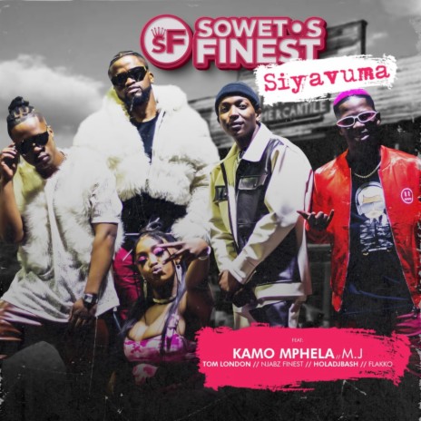 Siyavuma (Re-Up) ft. Kamo Mphela, M.J, Tom London, Flakko & HolaDjBash | Boomplay Music