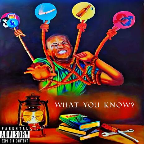 What You Know? | Boomplay Music