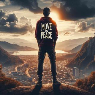 Move In Peace