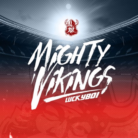 Mighty Vikings | Boomplay Music