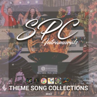 SPC Intramurals Theme Song Collections