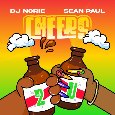 Cheers 2 U ft. Sean Paul | Boomplay Music