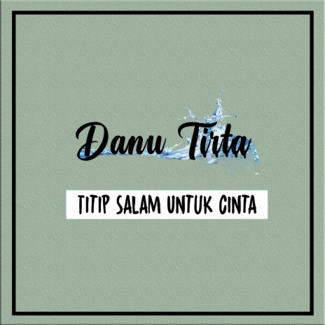 Titip Salam Untuk Cinta | Boomplay Music