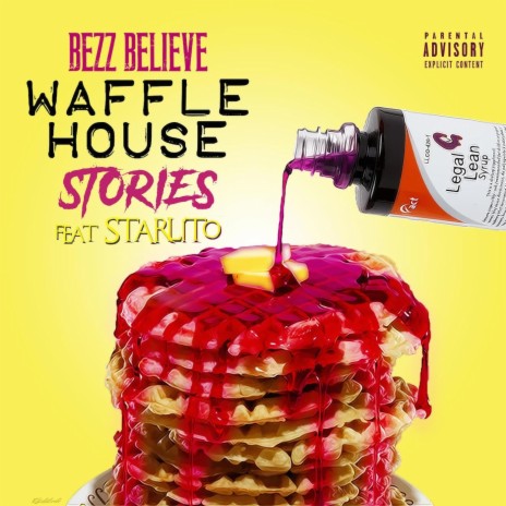 Waffle House Stories ft. Starlito | Boomplay Music