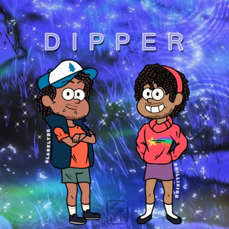 DIPPER ft. Chillixion