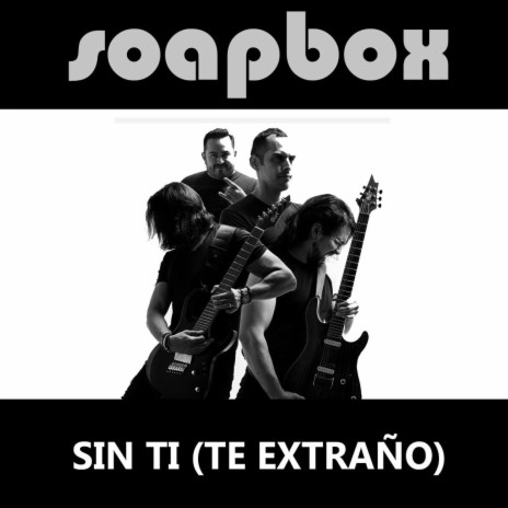 Sin Ti (Te Extraño) | Boomplay Music