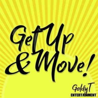 Get Up & Move