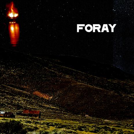 foray