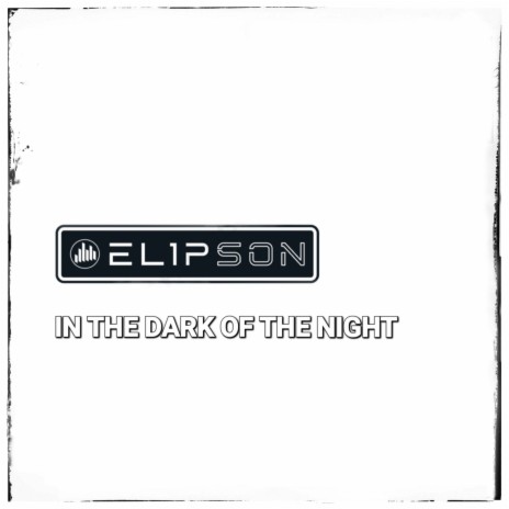 In The Dark Of The Night | Boomplay Music