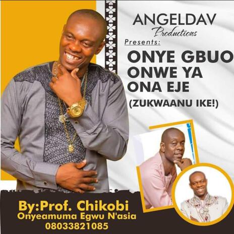 Onye gbuo onwe ya, ona eje | Boomplay Music