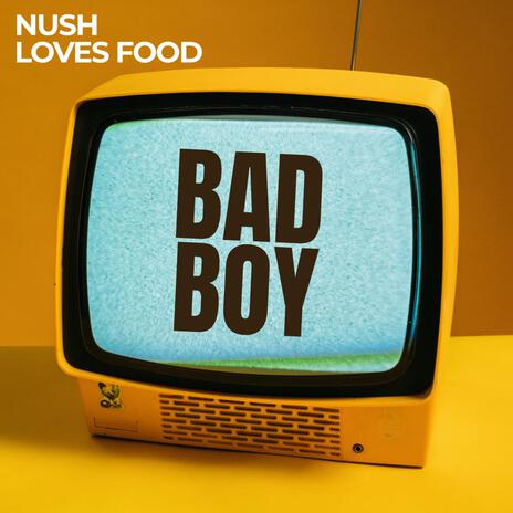 Bad boy | Boomplay Music