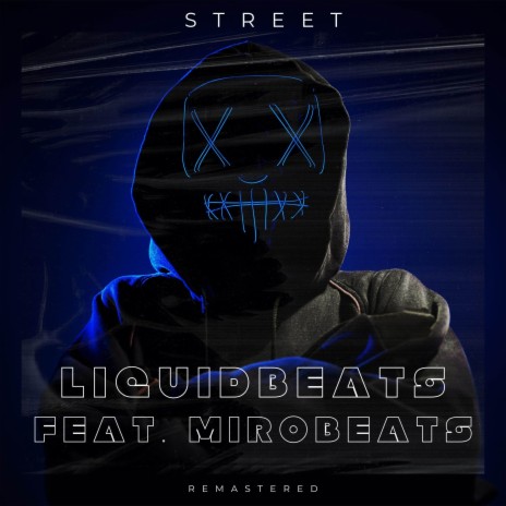 Street ft. MIROBEATS | Boomplay Music