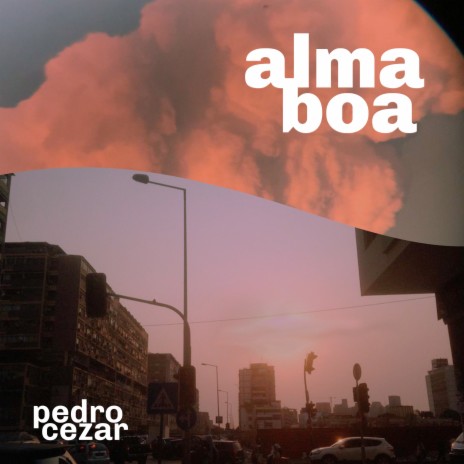 Alma Boa | Boomplay Music