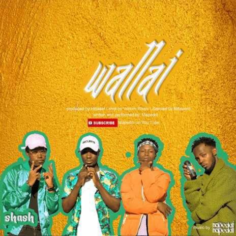 Wallai | Boomplay Music