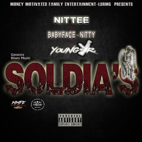 Soldias ft. Young Jr & Big Sleezo