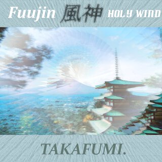 Fuujin (Holy Wind) (2023 Remaster)