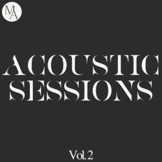 Acoustic Sessions, Vol. 2 (Acoustic Version)
