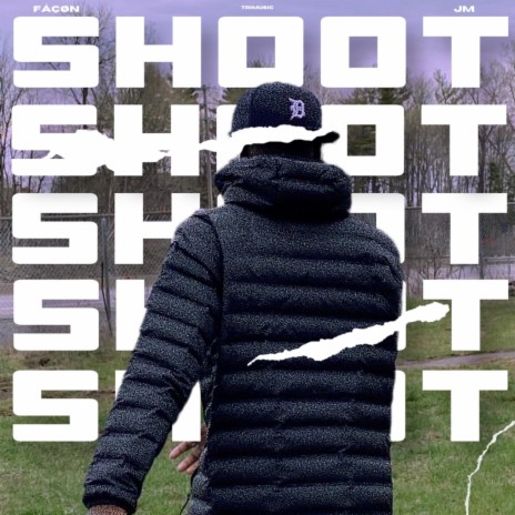 Shoot ft. JmT'asCaptéLesDiez | Boomplay Music