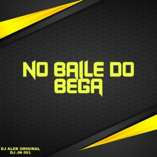 No Baile do Bega