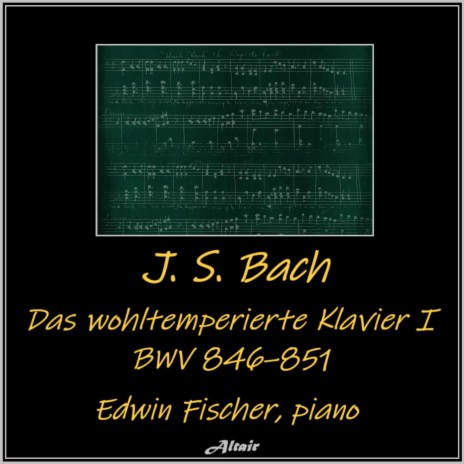 Das wohltemperierte Klavier I, BWV 846-851: Prelude and Fugue NO.4 in C-Sharp Minor, BWV 849: II. Fuga