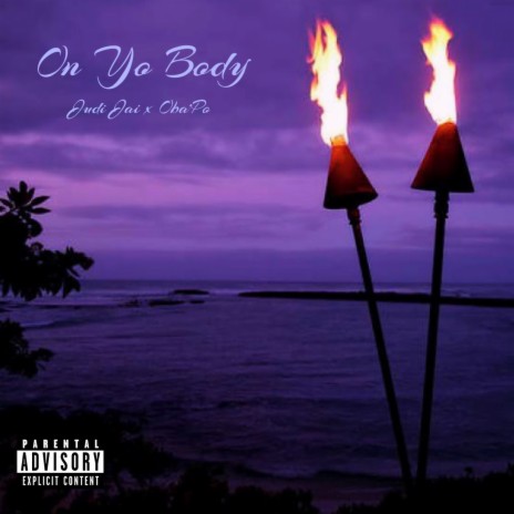 On Yo Body ft. Oba'Po | Boomplay Music