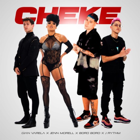 Cheke ft. Jenn Morel, Boro Boro & J Rythm | Boomplay Music