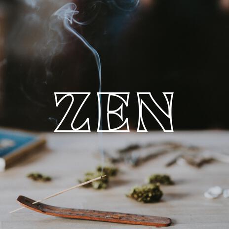 ZEN | Boomplay Music