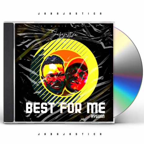 Best for me ft. Hyguan | Boomplay Music