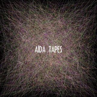 Aïda Tapes