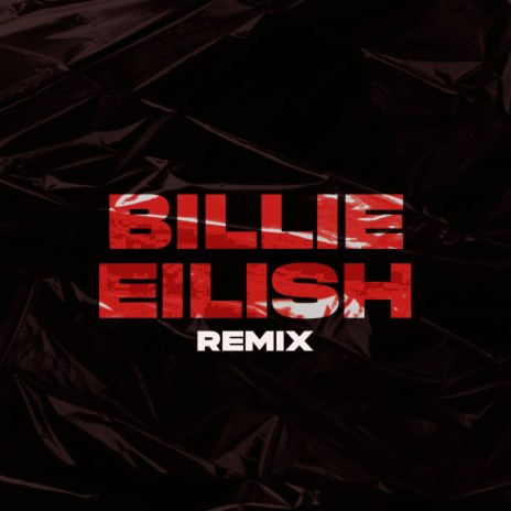 Billie Eilish (Hindi Remix) ft. Asthra | Boomplay Music