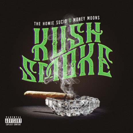 Kush Smoke ft. Money Moons