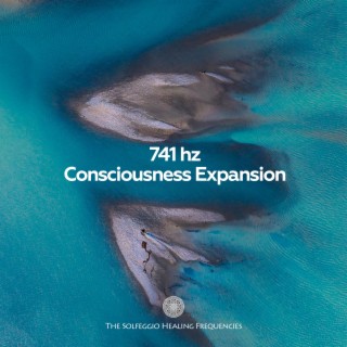 741Hz Consciousness Expansion