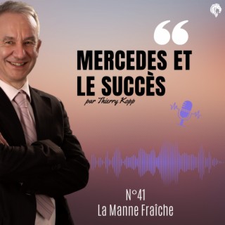 Mercedes et le succès