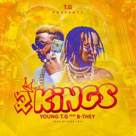 2 Kings ft. B-Threy
