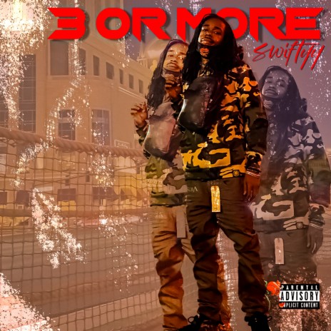 3 Or More | Boomplay Music