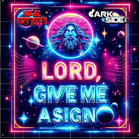 Lord give me a sign | Boomplay Music