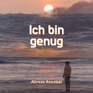 Ich bin genug lyrics | Boomplay Music