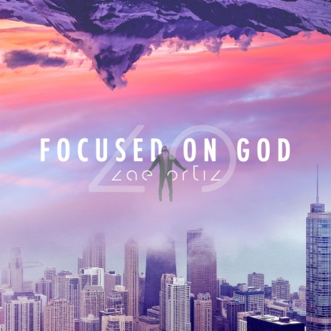 Focused on God | Boomplay Music