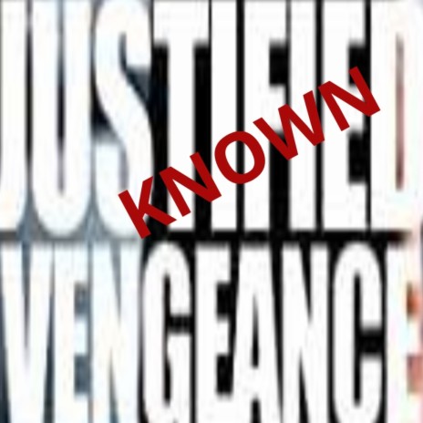 Justified Vegeance | Boomplay Music