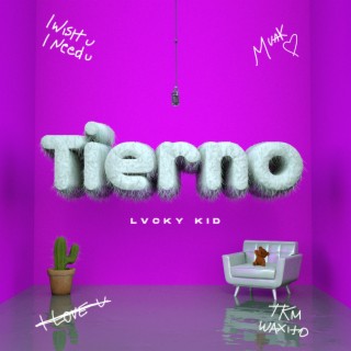 Tierno lyrics | Boomplay Music
