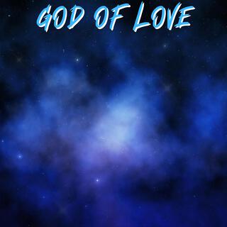 God of Love