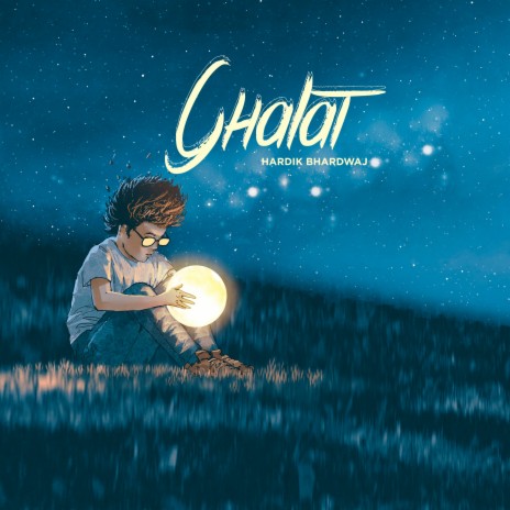 Ghalat | Boomplay Music