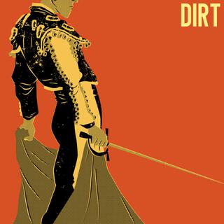 DIRT