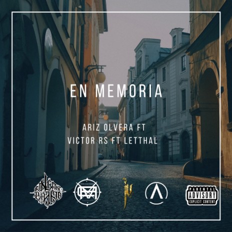 EN MEMORIA ft. Victor RS & Letthal