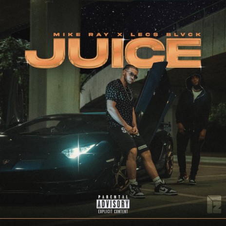 Juice ft. Lecs Blvck | Boomplay Music