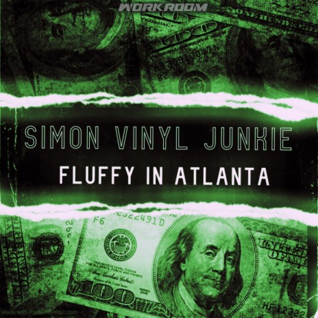 Fluffy in Atlanta (Simon Vinyl Junkie Remix) | Boomplay Music