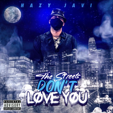 The Streets Don't Love You | Boomplay Music