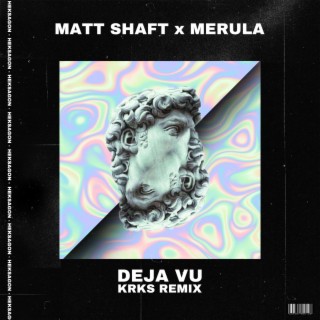 Deja Vu (KRKS Remix)